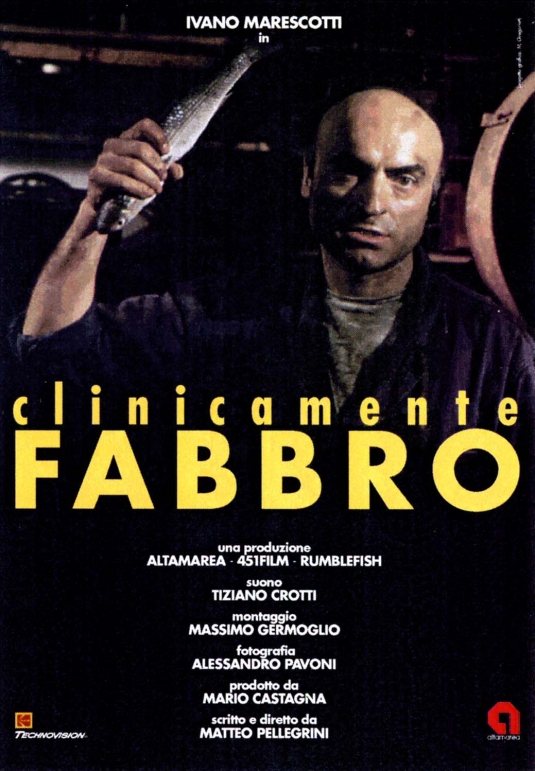 CLINICAMENTE FABBRO / CLINICALLY BLACKSMITH